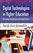 Digital Technologies in Higher Education: Sweeping Expectations and Actual Effects