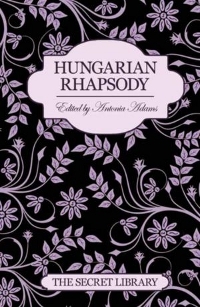 Hungarian Rhapsody (The Secret Library #6)