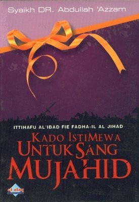 Kado Istimewa Untuk Sang Mujahid (Paperback)