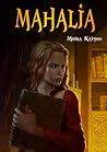 Mahalia by Moira Katson Mahalia by Moira Katson