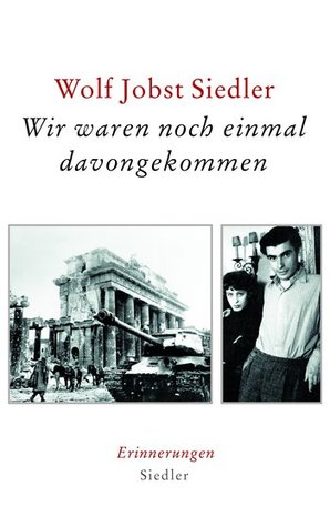 Wir waren noch einmal davongekommen: Erinnerungen (Hardcover)