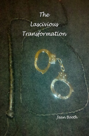The Lascivious Transformation (Paperback)