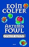 Opalin kosto by Eoin Colfer