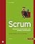 Scrum. Produkte zuverlässig und schnell entwickeln