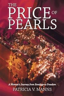 The Price of Pearls: A Woman's Journey from Bondage to Freedom