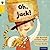 Oh, Jack! (Oxford Reading Tree, Stage 5, Traditional Tales)