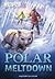 Polar Meltdown (Wild Rescue, 4)