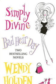 Simply Divine: AND Bad Heir Day