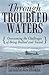 Through Troubled Waters: Overcoming the Challenges of Being Bullied and Teased