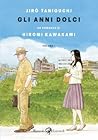 Gli anni dolci, Vol. 1 by Jirō Taniguchi