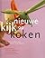 De nieuwe kijk op koken