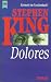 Dolores by Stephen King Dolores by Stephen King