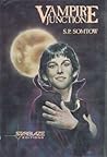 Vampire Junction by S.P. Somtow Vampire Junction by S.P. Somtow