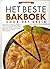 Het beste bakboek voor het ...