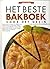 Het beste bakboek voor het gezin by Ria van Eijndhoven