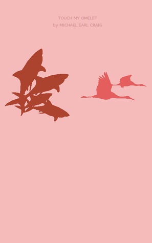 Touch My Omelet (ebook)