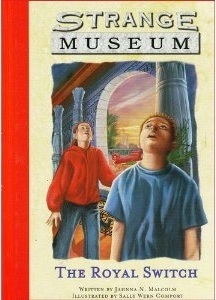 The Royal Switch (Strange Museum #4)