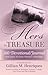Hers to Treasure: 100 Devotional/Journal from Sisters in Christ (Women's Fellowship)