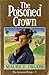 The Poisoned Crown by Maurice Druon