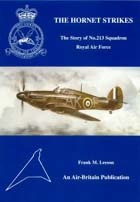 The Hornet Strikes: The Story of No.213 Squadron, Royal Air Force (Hardcover)