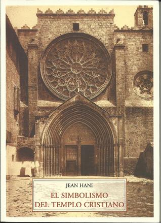 El Simbolismo del Templo Cristiano (Paperback)