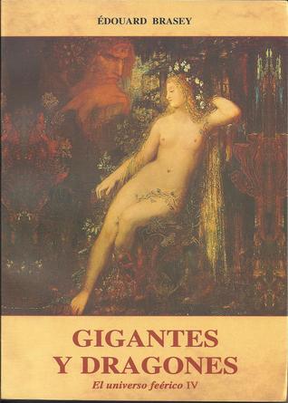 Portada de Gigantes y Dragones, de Edouard Brasey