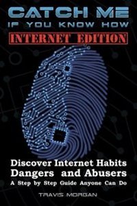 Catch Me If You Know How - Internet Edition