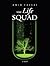 The Life Squad