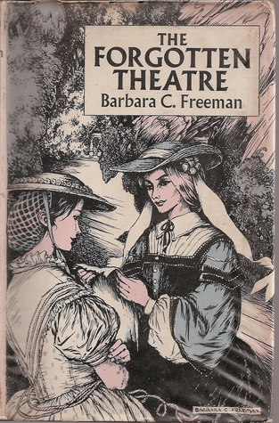 The Forgotten Theatre (Hardcover)