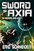 Sword of Axia (The Arcadian...