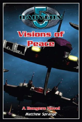 Visions of Peace (Babylon 5)