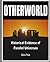 OTHERWORLD:  Ancient Evidence of Parallel Universes