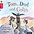 Tom, Dad and Colin (Oxford Reading Tree, Stage 4, Traditional Tales)