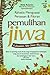 Pemulihan Jiwa by Dedy Susanto