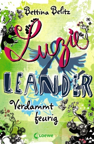 Verdammt feurig (Luzie & Leander, #2)