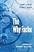 The Why Factor: Winning With Workforce Intelligence