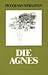 Die Agnes