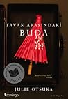 Tavan Arasındaki Buda by Julie Otsuka