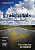 Straight Talk About Homosexuality by Richard   Cohen
