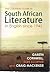 The Columbia Guide to South African Literature in English since 1945