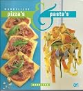 Makkelijke pizza's & pasta's