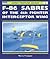 F-86 Sabres of the 4th Fighter Interceptor Wing (Frontline Colour)