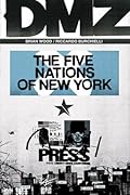DMZ, Vol. 12: The Five Nations of New York