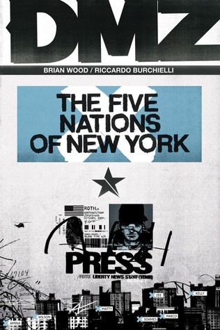 DMZ, Vol. 12: The Five Nations of New York (Paperback)