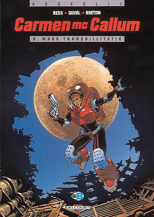 Mare Tranquillitatis (Carmen Mc Callum, #2)