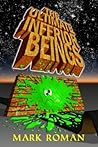 The Ultimate Inferior Beings by Mark  Roman