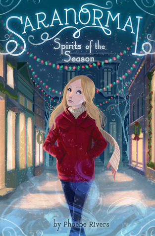 Spirits of the Season (Saranormal, #4)