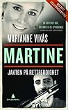 Martine. Jakten p...