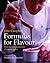 Formulas for Flavour: How t...