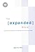 The Expanded Bible: Explore the Depths of Scripture While You Read